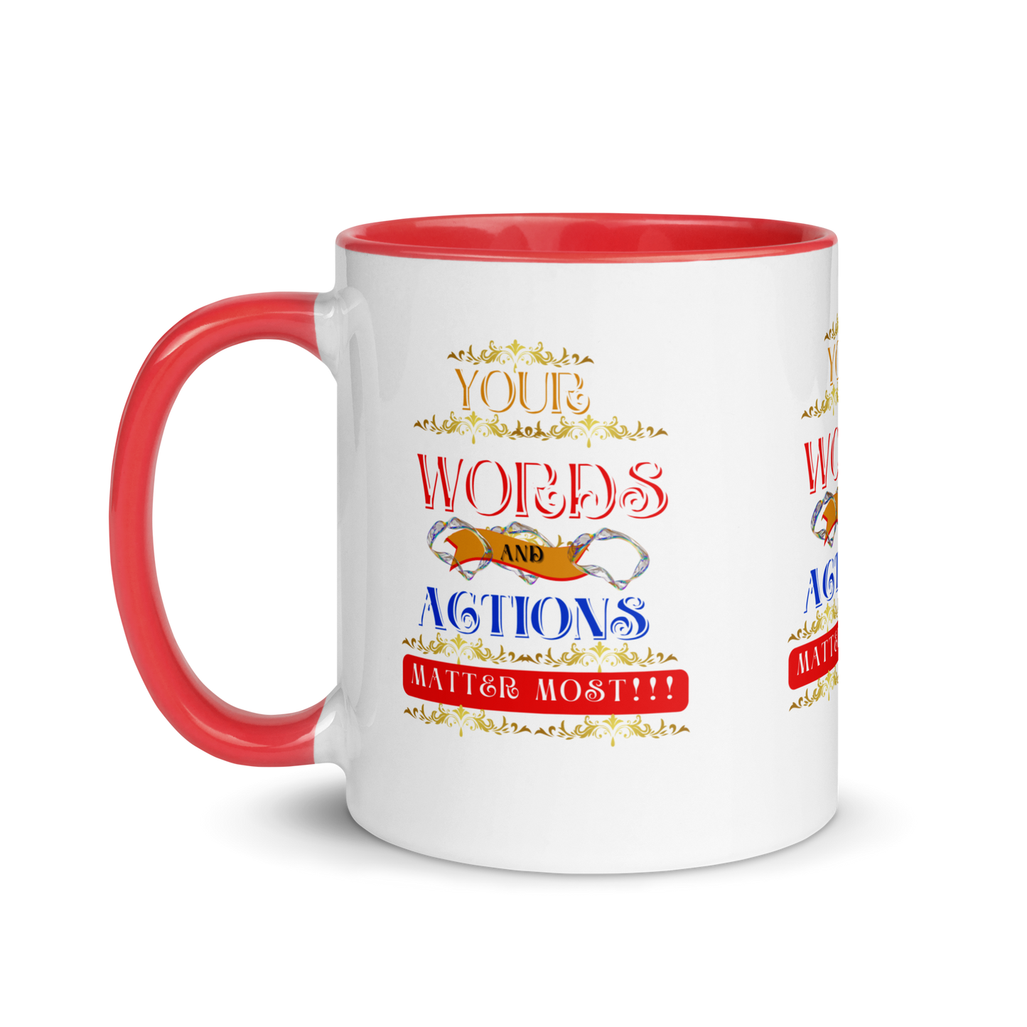 Words and Actions! Mug with Color Inside