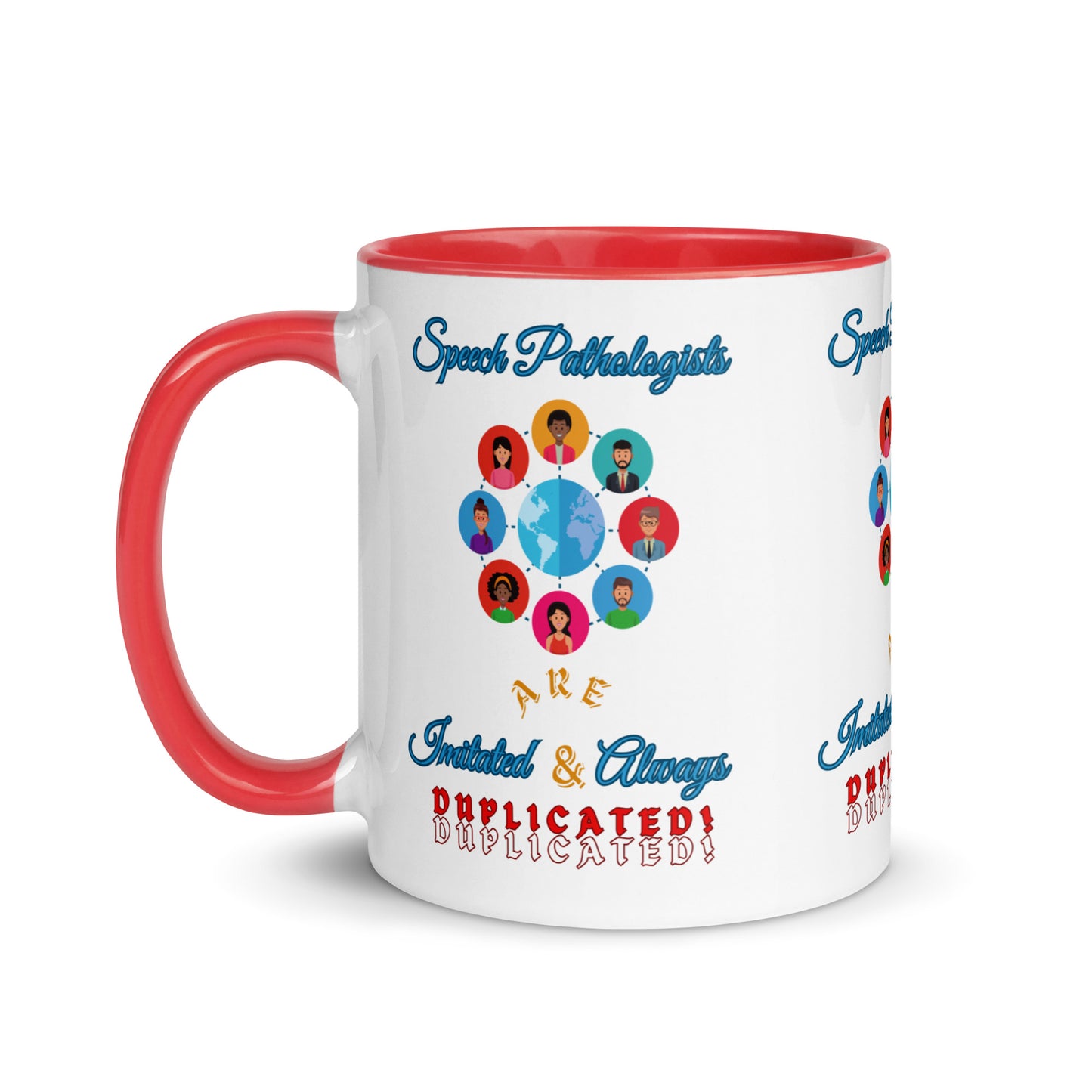 (Multicultural) Imitated and Always Duplicated! Mug