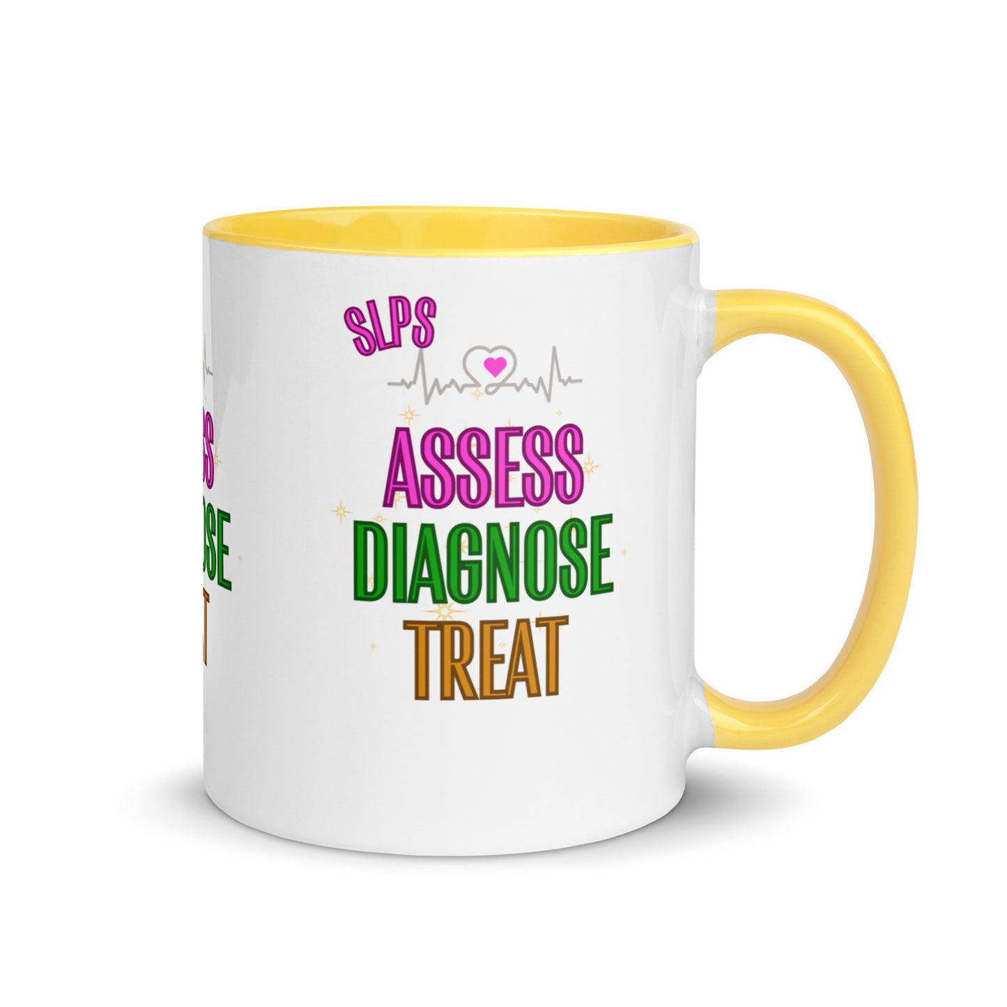 Assess Diagnose Treat! (Mug with Color Inside)