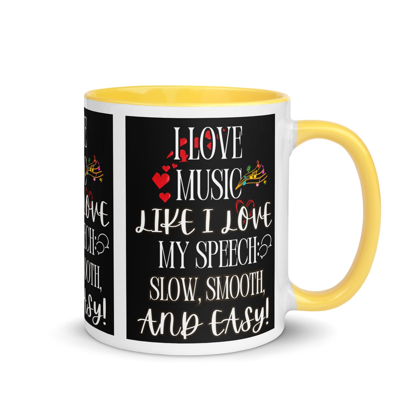 I Love My Speech! (Mug with Color Inside)