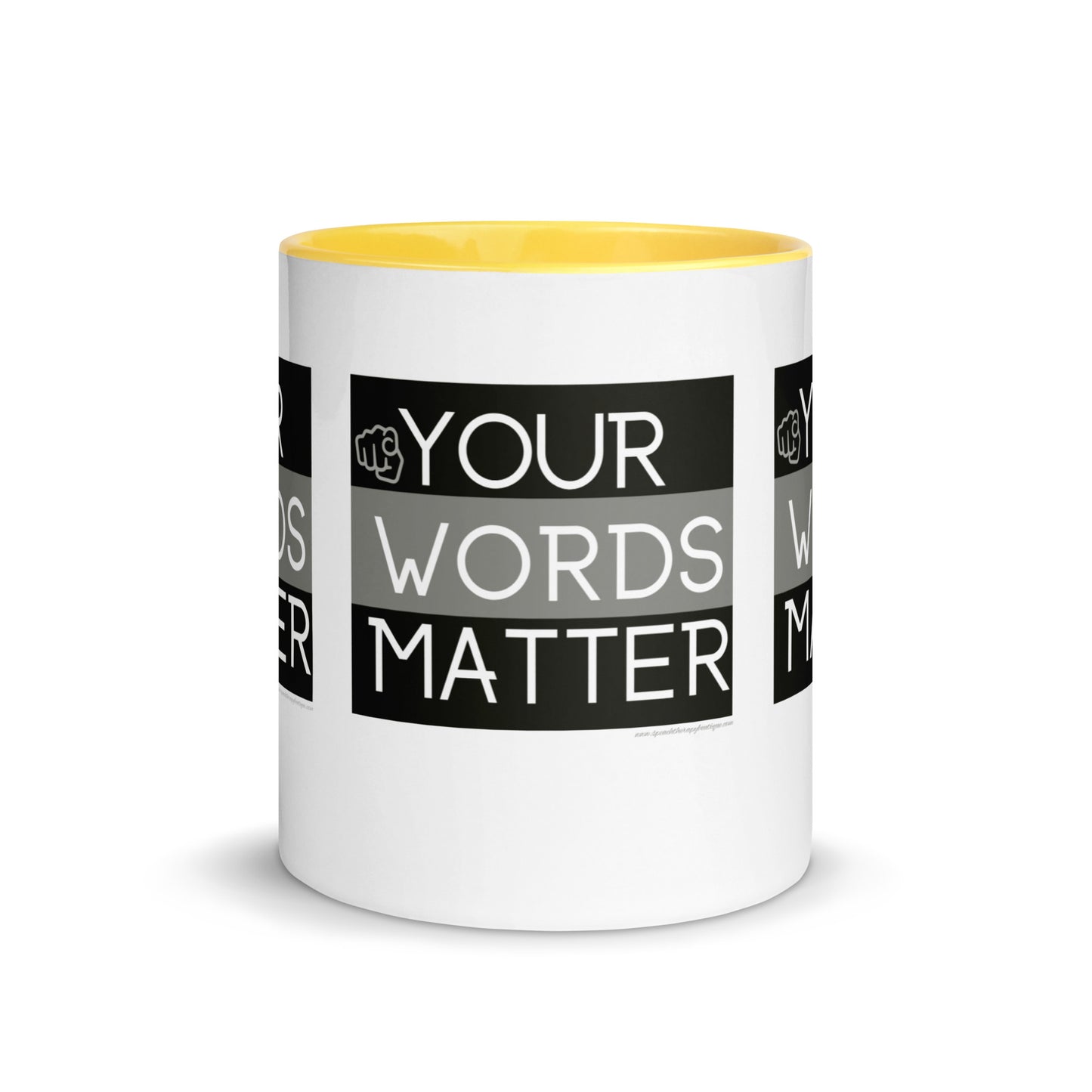 Your Words Matter Mug