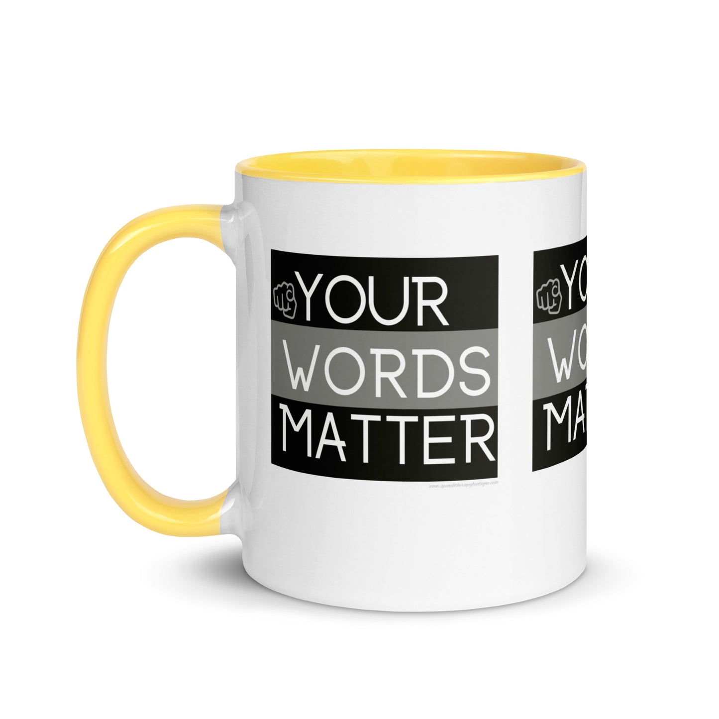 Your Words Matter Mug
