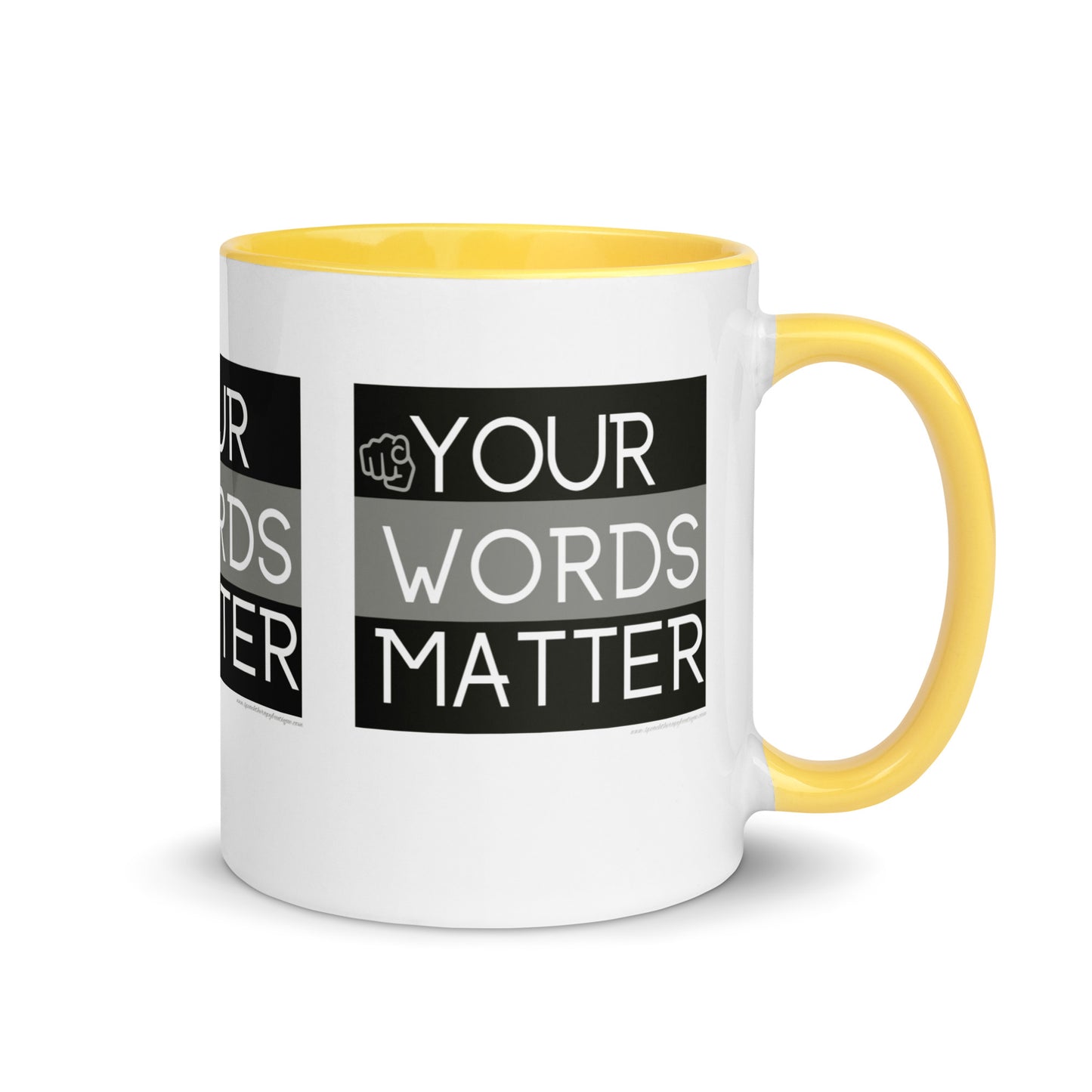 Your Words Matter Mug
